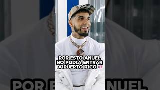 Por esto anuel no podía entrar a Puerto Rico anuel rap reggaeton musica anuell [upl. by Kenji]