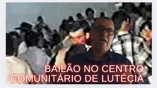 Bailão no Centro Comunitário de Lutecia [upl. by Eelarol581]