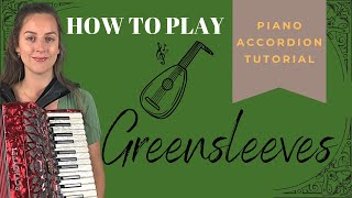 Accordion Tutorial Greensleeves [upl. by Sissy816]