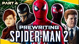 Prewriting Marvels SpiderMan 2  PART 4  Fan Fiction [upl. by Ada]