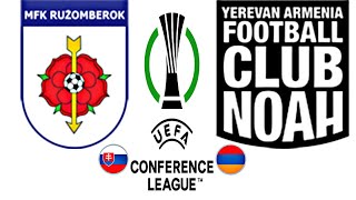 Ružomberok 31 Noah  CONFERENCE LEAGUE 202425 [upl. by Sirak]