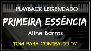 🎤Primeira Essência PLAYBACK LEGENDADO  TOM CONTRALTO quotAquot Aline Barros by Niel Nascimento [upl. by Innad]