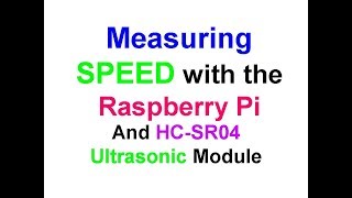 RPi 11  Ultrasonic VelocitySpeed Measurement Experiment [upl. by Wallache677]