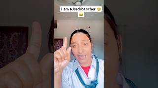 I am a Backbencher 😂😂 funny comedy shortvideos youtubeshorts shorts backbenchers [upl. by Elleira]