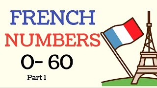 FRENCH NUMBERS 060 APPRENDRE LE FRANÇAIS [upl. by Pandolfi749]