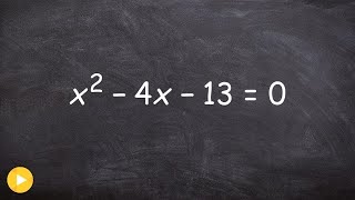 Solving a quadratic by completing the square [upl. by Arodoeht904]