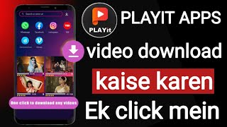 Playit App SE Video Download Kaise Karen  How TO Download Video From Playit App 💯 [upl. by Ware299]