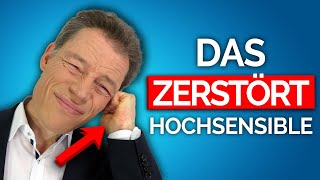 Diese 1 Sache zerbricht Hochsensible dich auch [upl. by Asek]