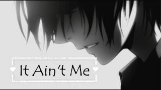 It Aint Me  Male Version Nightcore w Lyrics [upl. by Abie]