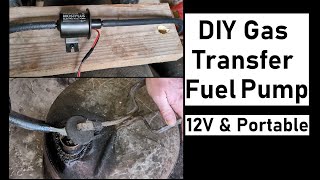 How to Make a DIY 12V Portable Gas Transfer Fuel Pump  Quick and Easy [upl. by Ahseined787]