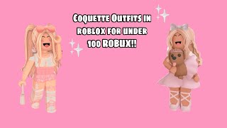 Coquette Roblox Outfits Under 100 ROBUX [upl. by Leirraj]