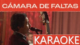 Enjambre  Cámara De Faltas Noches De Salón  KARAOKE [upl. by Delora]