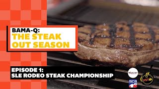 BamaQ The Steak Out SLE Rodeo Steak Championship [upl. by Olnton]