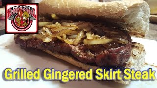 Grilled Gingered Skirt Steak Skirt Steak Marinade [upl. by Heman603]