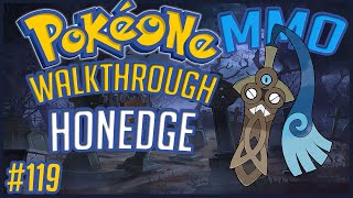 PokéOne • How To Find Honedge Event 2019  119  Gameplay Walkthrough [upl. by Lotta]