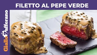 FILETTO AL PEPE VERDE Ricetta facile e veloce [upl. by Oak104]