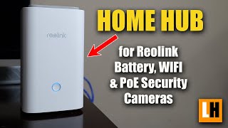 Reolink Home Hub Review  Made for Reolink BatterySolar Security Cameras [upl. by Nodla270]