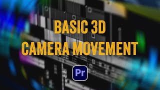 3D MOVEMENT in Premiere Pro Easy [upl. by Lleuqar304]