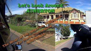 Lets have a look around Atherton QLD Australia [upl. by Seraphine]