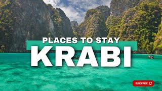 Where to stay in Krabi 🌴 Family Friends Backpackers amp More  Ultimate Krabi Accommodation Guide [upl. by Ariak]