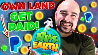 Own Virtual Land amp Get Paid Daily  Atlas Earth App Review REALISTIC Look [upl. by Ellehcer]