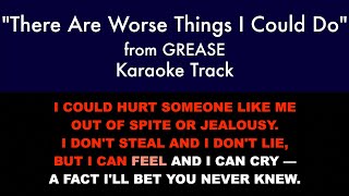 quotThere Are Worse Things I Could Doquot from Grease  Karaoke Track with Lyrics on Screen [upl. by Miarzim368]