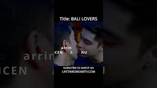 BALI LOVERS  TRAILER REEL 2 blseriestowatch movie newbldramaseries [upl. by Minda]