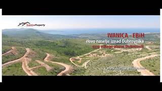 Ivanica property  Ivanica village  BiH  Dubrovnik riviera [upl. by Htiekel]