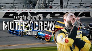 “Motley Crew”  Post Malone  A NASCAR Music Video [upl. by Oremoh303]