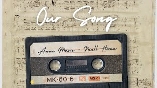 Anne Marie  Our Song 2 feat Niall Horan [upl. by Busby965]