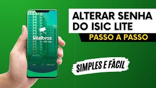 COMO ALTERAR SENHA DE ACESSO NO ISIC LITE INTELBRÁS  Tutorial Rápido [upl. by Dulce931]