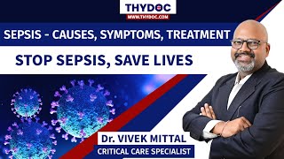 Sepsis Kya Hai Sepsis Ke lakshan Sepsis ka ilaj How To Prevent Sepsis Dr Vivek Mittal Jaipur [upl. by Laddie]