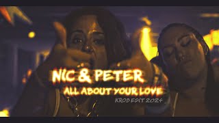 Nic amp Peter All About Your Love 2024 KROB edit CORONITA CLASSIC music [upl. by Ivory]