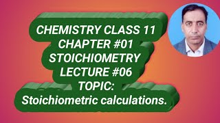 06 Stoichiometry chemistry 11 stoichiometric calculations [upl. by Anear]