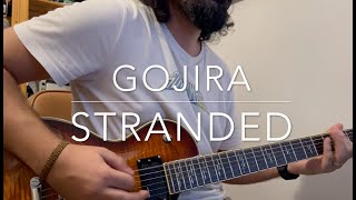 Gojira  Stranded  Guitar Cover  Schecter Solo II Supreme [upl. by Dlorrej]