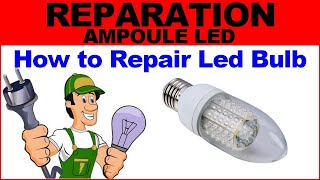 Réparer facilement une ampoule led [upl. by Assyral]