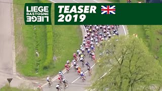 Teaser EN  Liège Bastogne Liège 2019 [upl. by Uttasta339]