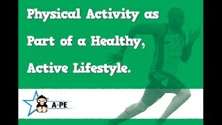 GCSE PE Physical Activity as Part of a Healthy Active Lifestyle EDEXCEL [upl. by Tadeas]