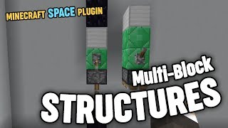 Minecraft Space Plugin MultiBlock Structures [upl. by Royd833]