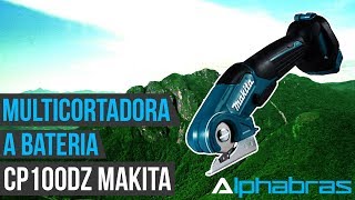 Alphabras  Multicortadora CP100DZ Makita [upl. by Radec]