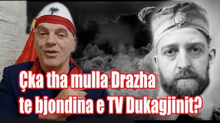 Çka tha mulla Drazha te bjondina e Tv Dukagjinit [upl. by Emmalynn]