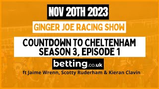 2024 Cheltenham Festival AntePost Preview amp Tips  ft Jaime Wrenn Scott Ruderham amp Kieran Clavin [upl. by Conant474]