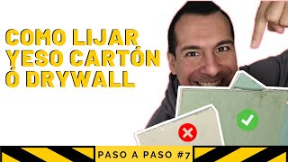 Como LIJAR Drywall o YESO CARTÓN ✔ Rápido amp Fácil ⚡ CONSTRUCCIÓN en YESO CARTÓN 7 [upl. by Dira230]