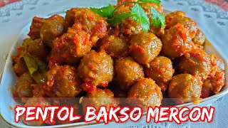 Resep Pentol Bakso MERCON  PEDAS YANG BIKIN NAGIH [upl. by Atinaj]