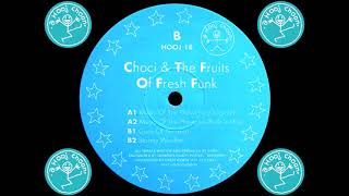 Choci amp The Fruits Of Fresh Funk  Guns Of Nirvana HQ 34 [upl. by Bruis]