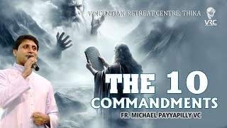 THE TEN COMMANDMENTS  FR MICHAEL VC [upl. by Evyn]