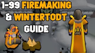 OSRS 199 Firemaking amp Wintertodt Guide  Updated Firemaking Guide [upl. by Selim]