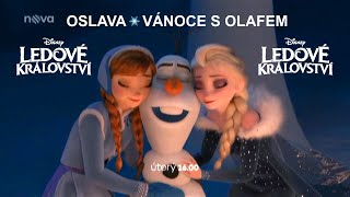 Oslava v Ledovém království  Vánoce s Olafem ❄️ Premiéra Tv Nova  prosinec 2019 česky [upl. by Asimaj575]