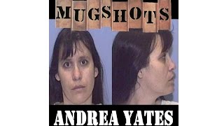 Mugshots Andrea Yates [upl. by Macrae807]