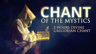 Chant of the Mystics Divine Gregorian Chant quotO Filii Et Filiaequot 2 hours [upl. by Farra]